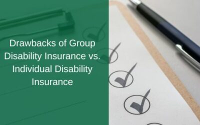 Drawbacks of Group Disability Insurance vs. Individual Disability Insurance