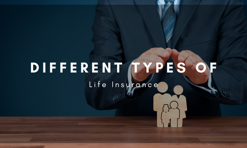 Different types of life insurance explained